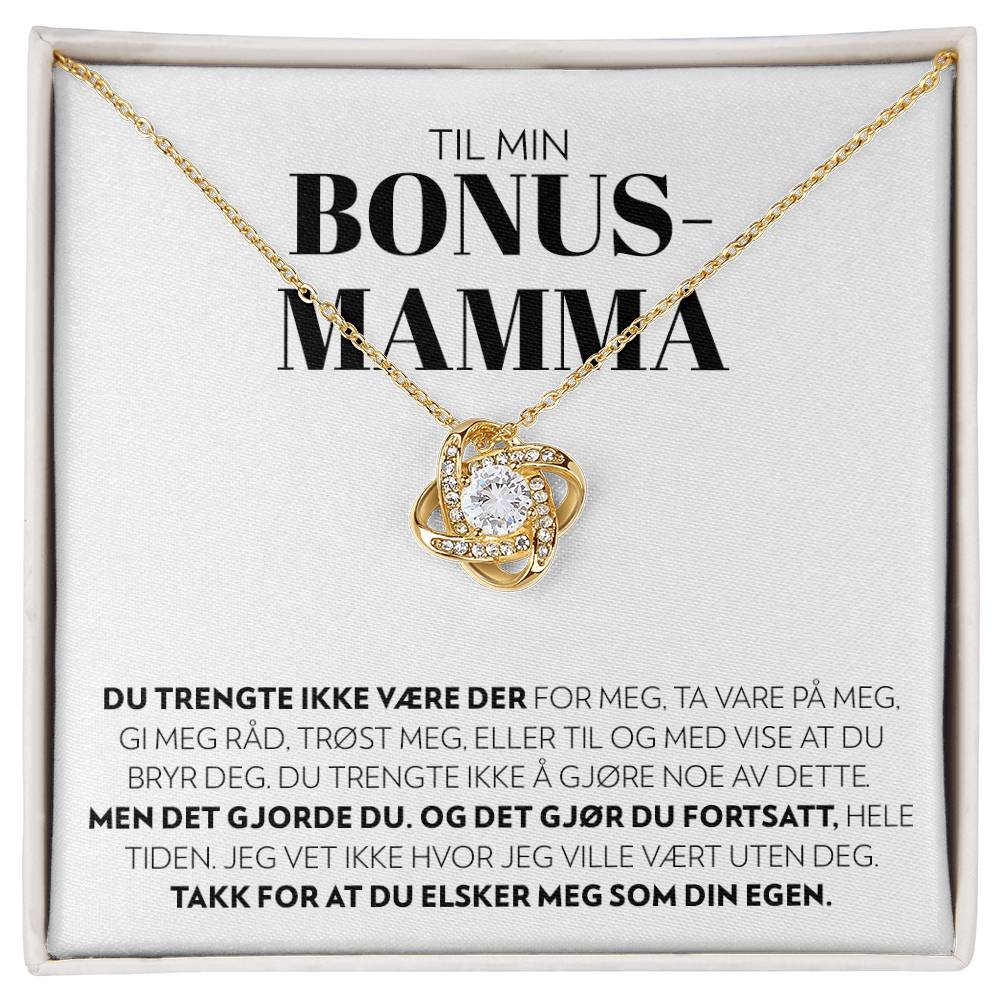 Til Min Bonusmamma - Ikke Tvunget - Kjærlighetsknute