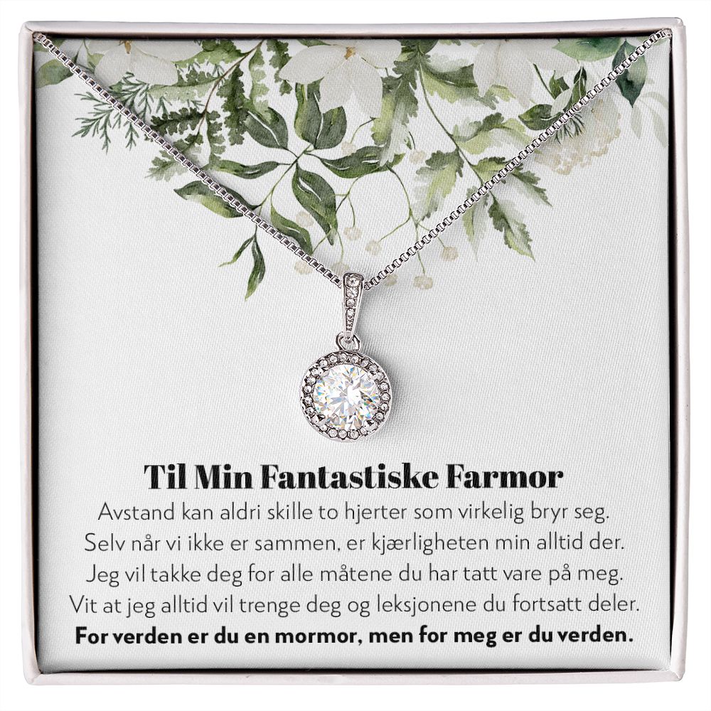 Til Min Fantastiske Farmor - Aldri Skilt - Halskjede Eternal Hope