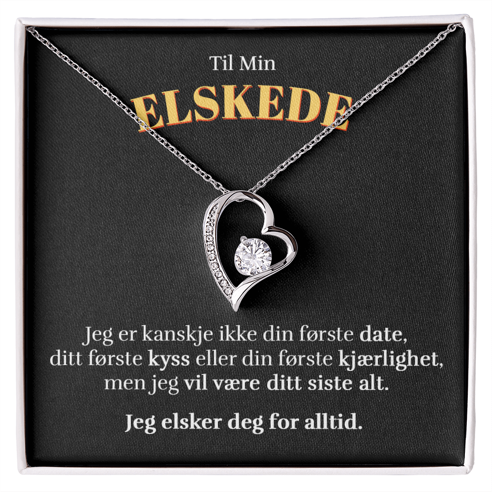 Til Min Elskede - Siste Alt - Halskjede Forever Love