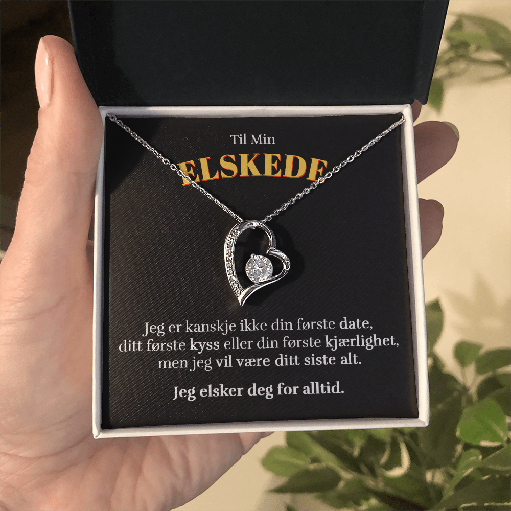 Til Min Elskede - Siste Alt - Halskjede Forever Love